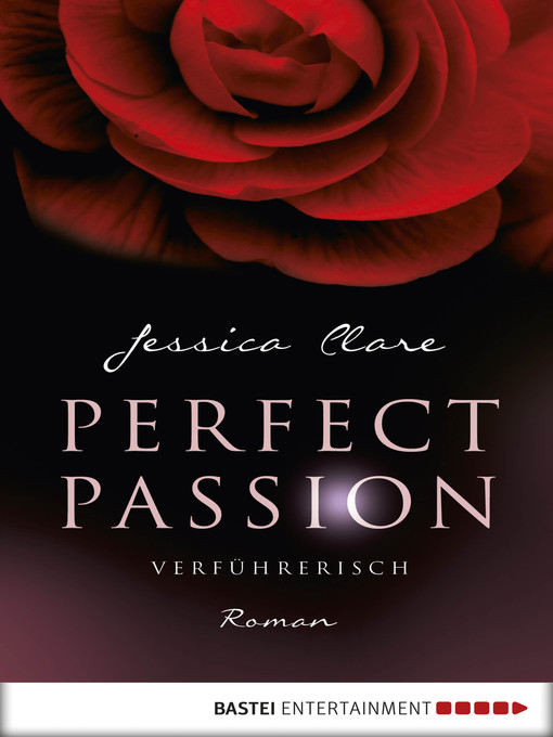 Title details for Perfect Passion--Verführerisch by Jessica Clare - Wait list